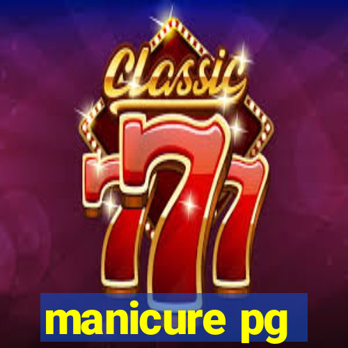 manicure pg